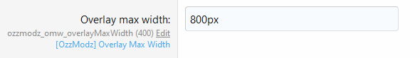 [OzzModz] Overlay Max Width